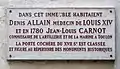 Plaque au no 4, où vécut Denis Allain, médecin de Louis XIV puis Jean-Louis Carnot, commissaire de l'artillerie et de la marine à Toulon.