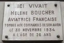 L'aviatrice Hélène Boucher vécut au no 169.