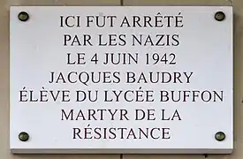 Plaque en mémoire de Jacques Baudry (l'un des cinq martyrs du lycée Buffon), au no 247.