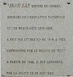 Plaque commémorative en l'honneur de Jean ZayJean Zai, Homme politique français : Les hommes qui ne rêvent point la nuit perdent un tiers de leur existence, L’œuvre de Jean Zai