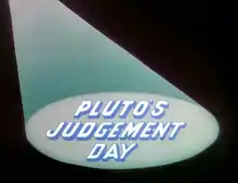 Description de l'image Pluto's Judgement Day.png.