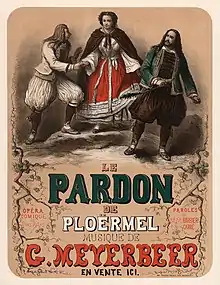 Photographie d'une affiche de la représentation « Le Pardon de Ploërmel »