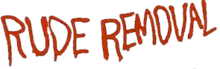Logo rouge avec écrit Rude Removal sur fond transparent.
