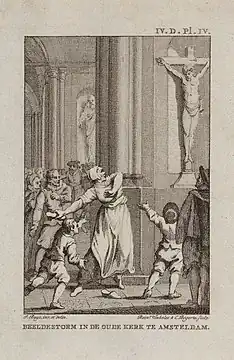 Reinier Vinkeles et Cornelis Bogerts, L'Iconoclasme dans l'Oude Kerk à Amsterdam, gravure d'après Jacobus Buys, v. 1790.