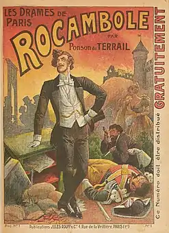 Couverture du premier fascicule d'une réédition du cycle romanesque de Rocambole, publiée en 219 livraisons aux Éditions Rouff, 1908-1910. Illustration de Louis Bombled.