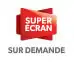 Logo de Super Écran sur demande.