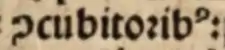 Texte avec « ꝯcubitoꝛibꝰ » dans une Bible de c. 1502.