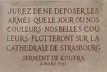 Texte du Serment de Koufra 2 mars 1941, gravé sur le monument du maréchal Leclerc de Hauteclocque, place Broglie à Strasbourg.