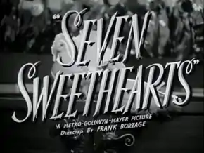 Description de l'image Seven Sweethearts 1942 Frank Borzage.png.