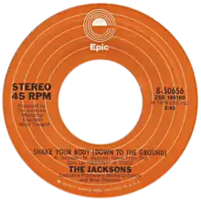 Description de l'image Shake Your Body (Down to the Ground) by The Jacksons US vinyl A-side.png.