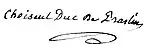 Signature de Renaud César de Choiseul-Praslin