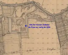 Site du château de Fives sur carte de 1836