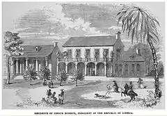 Résidence de Joseph Jenkins Roberts, premier président du Libéria, entre 1848 et 1852.