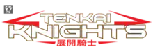 Image illustrative de l'article Tenkai Knights