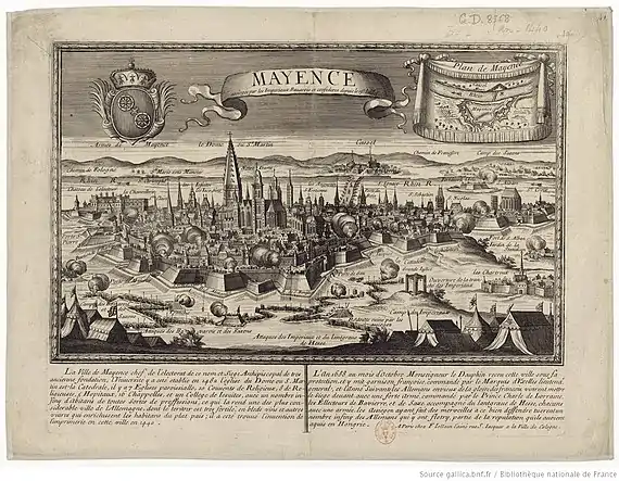 Vue de la ville de Mayence assiégée par le prince Charles de Lorraine. Gravure publiée par François Jollain l'aîné (1660-1704), à Paris rue Saint-Jacques à l'enseigne "À la Ville de Cologne"