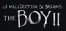 Description de l'image The Boy - La Malédiction de Brahms.png.