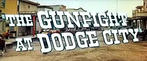 Description de l'image The Gunfight at Dodge City-01.jpg.