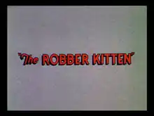 Description de l'image The_Robber_Kitten.png.