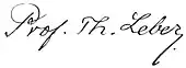 signature de Theodor Karl Gustav von Leber