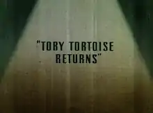 Description de l'image Toby Tortoise Returns.png.