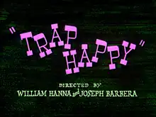 Description de l'image Trap Happy.png.