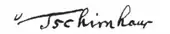 signature d'Ehrenfried Walther von Tschirnhaus