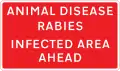Zone infectée par une maladie animale  Exemple : « Rage »
