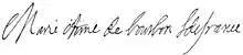 Signature de Marie Anne de Bourbon