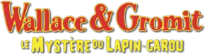 Description de l'image Wallace et Gromit Le Mystère du lapin-garou Logo.png.