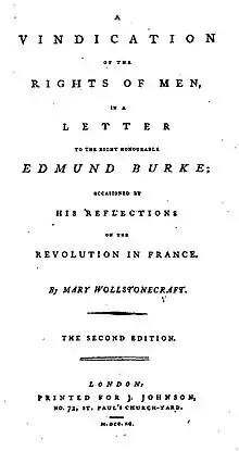 La page de titre se traduit par « A Vindication of the Rights of Men (une Défense des droits des hommes), dans une lettre au très honorable Edmund Burke ; occasionnée par ses réflexions sur la Révolution en France. Par Mary Wollstonecraft. Seconde Édition. Londres : Imprimé par J. Johnson, No. 72, St. Paul's Church-Yard. M.DCC.XC. »