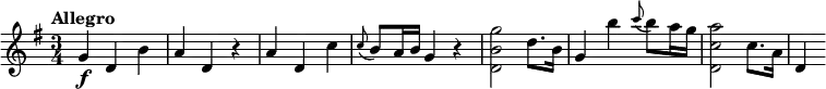 
\relative c'' {
  \version "2.18.2"
  \tempo "Allegro"
  \key g \major
  \time 3/4
  g4\f d b' |
  a4 d, r |
  a'4 d, c' |
  \appoggiatura c8 b a16 b g4 r |
  <g' b, d,>2 d8. b16 |
  g4 b' \appoggiatura c8 b a16 g |
  <a c, d,>2 c,8. a16 |
  d,4
}
