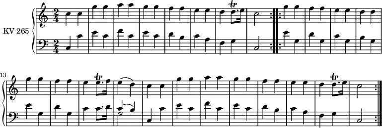 
\version "2.18.2"
\header {
  tagline = ##f
}
upper = \relative c'' {
  \clef treble
  \key c \major
  \time 2/4
  \tempo 2 = 70
  \tempo "Thema"
  \set Staff.midiInstrument = #"piano"
  \repeat volta 2 {
       c4 c g' g a a g g f f e e d d8.\trill e16 c2}
  \repeat volta 2 { 
    g'4 g f f e e d d g g f f
    e e8.\trill f16 e4 (d) c c g' g a a g g f f e e d d8.\trill e16 c2}
}
lower = \relative c {
  \clef bass
  \key c \major
  \time 2/4
  \set Staff.midiInstrument = #"piano"
  \repeat volta 2 {
     c4 c' e c f c e c d b c a f g c,2}
  \repeat volta 2 { 
    e'4 g, d' g, c g b g
    e' g, d' g, c c8. d16
   <<{\stemUp c4 (b)} \\ {\stemDown g2}>>
   c,4 c' e c f c e c d b c a f g c,2}
 }
\score {
  \new PianoStaff <<
    \set PianoStaff.instrumentName = #"KV 265"
    \new Staff = "upper" \upper
    \new Staff = "lower" \lower
  >>
  \layout {
    \context {
      \Score
      \remove "Metronome_mark_engraver"
    }
  }
  \midi { }
}
