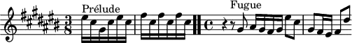 
\version "2.18.2"
\header {
  tagline = ##f
}
\score {
  \new Staff \with {
  }
<<
  \relative c'' {
    \key cis \major
    \time 3/8
	\set Staff.midiInstrument = #"harpsichord" 
     %% INCIPIT CBT I-3, BWV 848, ut-dièse majeur
     eis16^\markup{Prélude} cis gis cis eis cis \repeat unfold 3 { fis cis } \bar ".."
     \time 4/4
     r4 r8^\markup{Fugue} gis8 ais16 gis fis gis eis'8 cis gis fis16 eis fis8 dis'
  }
>>
  \layout {
    #(layout-set-staff-size 17)
     \context { \Score \remove "Metronome_mark_engraver" 
     \override SpacingSpanner.common-shortest-duration = #(ly:make-moment 1/2) 
     }
  }
  \midi {}
}
