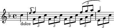 
\header {
  tagline = ##f
}
\score {
  \new Staff \with {
  }
<<
  \relative c' {
    \key f \major
    \time 4/4
    \override TupletBracket #'bracket-visibility = ##f 
    \autoBeamOff
     %%%%%%%%%%%%%%%%%%%%%%%%%% K30 Il faut retourner les queue de note de la voix supérieure. Comment ?
     \partial 4 c'-"dolce"
           <<
                 \new Voice                                
                 \relative c'
                 {       \voiceOne 
                         \grace e'16( f4) s2 {\times 2/3 { f8( g a }} g4) 
                 }
                 \new Voice              
                 \relative c''
                 {      \voiceTwo          
                        \times 2/3 { f,8 a c } \times 2/3{ f,8 a c } \times 2/3{ f,8 a c } \times 2/3{ f,8 a c } \times 2/3{ e, g c }
                 }
         >>
  }
>>
  \layout {
    \context {
      \remove "Metronome_mark_engraver"
    }
  }
  \midi {}
}
