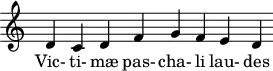 
\version "2.18.2"
\header {
  tagline = ##f
}
\score {
  \new Staff \with {
    \remove "Time_signature_engraver"
    \override Staff.TimeSignature.stencil = ##f
  }
<<
  \relative c' {
    \key c \major
    \time 10/4
    \autoBeamOff
     %%% [[Antienne]] Vic- ti- mæ pas- cha- li lau- des et choral
     s4 d4 c d f g f e d
  }
  \addlyrics {
     Vic- ti- mæ pas- cha- li lau- des 
  }% Christ lag in To- des Ban- - den.
>>
  \layout {
    \context {
      \remove "Metronome_mark_engraver"
    }
  }
  \midi {  }
}
