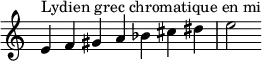  {
\override Score.TimeSignature #'stencil = ##f
\relative c' { 
  \clef treble \time 7/4
  e4^\markup { Lydien grec chromatique en mi } f gis a bes cis dis e2
}}
