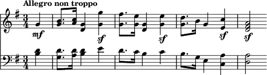 
\version "2.18.2"
<<
  \new Staff  \relative c' {
         \clef "treble" 
         \tempo "Allegro non troppo"
         \key g \major
         \time 3/4 
      \partial 4 g'4 \mf
      <g b>8. <a c>16 <g d>4 <g g'>\sf  <g fis'>8. <g e'>16  <g d>4 <g e'> \sf  <g d'>8. b16 g4  <e c'> \sf   <d fis a>2 \sf      
}
 \new Staff \relative c {      
         \clef "bass" 
         \key g \major
         \time 3/4 
         \tempo 4 = 120
        \partial 4 <b' d>4  <g d'>8. <a d>16 <b d>4 e d8. c16 b4 c b8. g16 e4 <c a'> <d a'>2      
 }
>>
