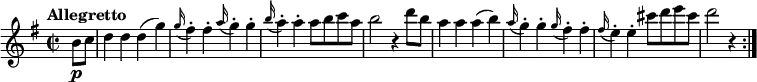 
\relative c'' {
   \version "2.18.2"
   \key g \major
   \time 2/2   
   \tempo "Allegretto"
    \tempo 4 = 180
\partial4 b8 \p c
 d4 d d (g)
 \grace g16 (fis4-.) fis-.  \grace a16 (g4-.) g-.
  \grace b16 (a4-.) a-. a8 b c a
b2 r4 d8 b
a4 a a (b)
 \grace a16 (g4-.) g-.  \grace g16 (fis4-.) fis-.
 \grace fis16 (e4-.) e-. cis'8 d e cis
d2 r4 \bar ":|."
}
