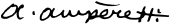 signature d'André-Marie Ampère