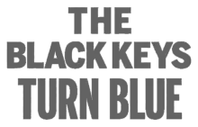 Description de l'image The Black Keys - Turn Blue Logo.svg.