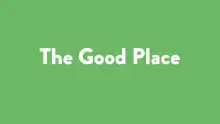 Description de l'image The Good Place title card.svg.
