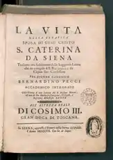 La Vita di Santa Caterina da Siena (Legenda maior), 1707.