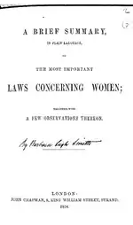 Couverture d'un livre sur lequel est écrit en anglais, un bref résumé, en langage simple, des lois les plus importantes concernant les femmes, avec quelques observations à ce sujet