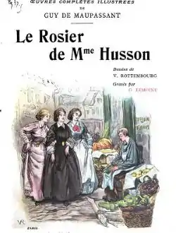 Image illustrative de l’article Le Rosier de madame Husson (recueil)